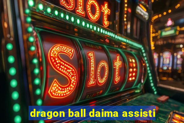 dragon ball daima assisti